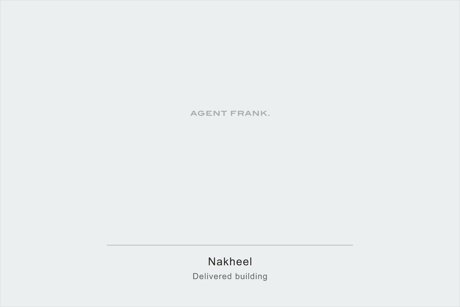 Photography pending for Nakheel, a Dubai developer profile. This frame will show a delivered building.