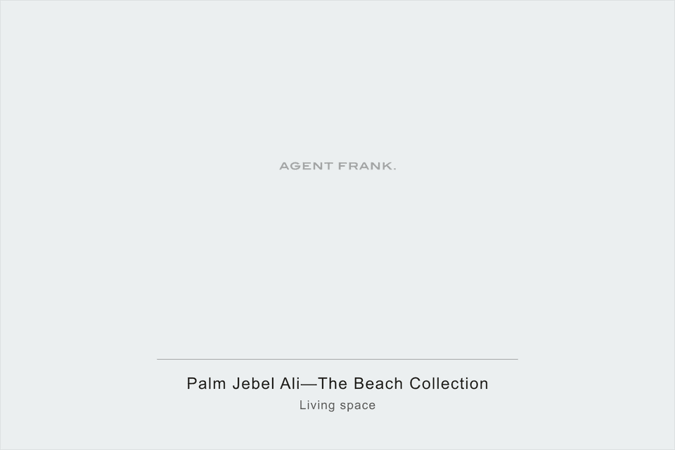 Photography pending for Palm Jebel Ali—The Beach Collection, an off-plan development. This frame will show the living space.